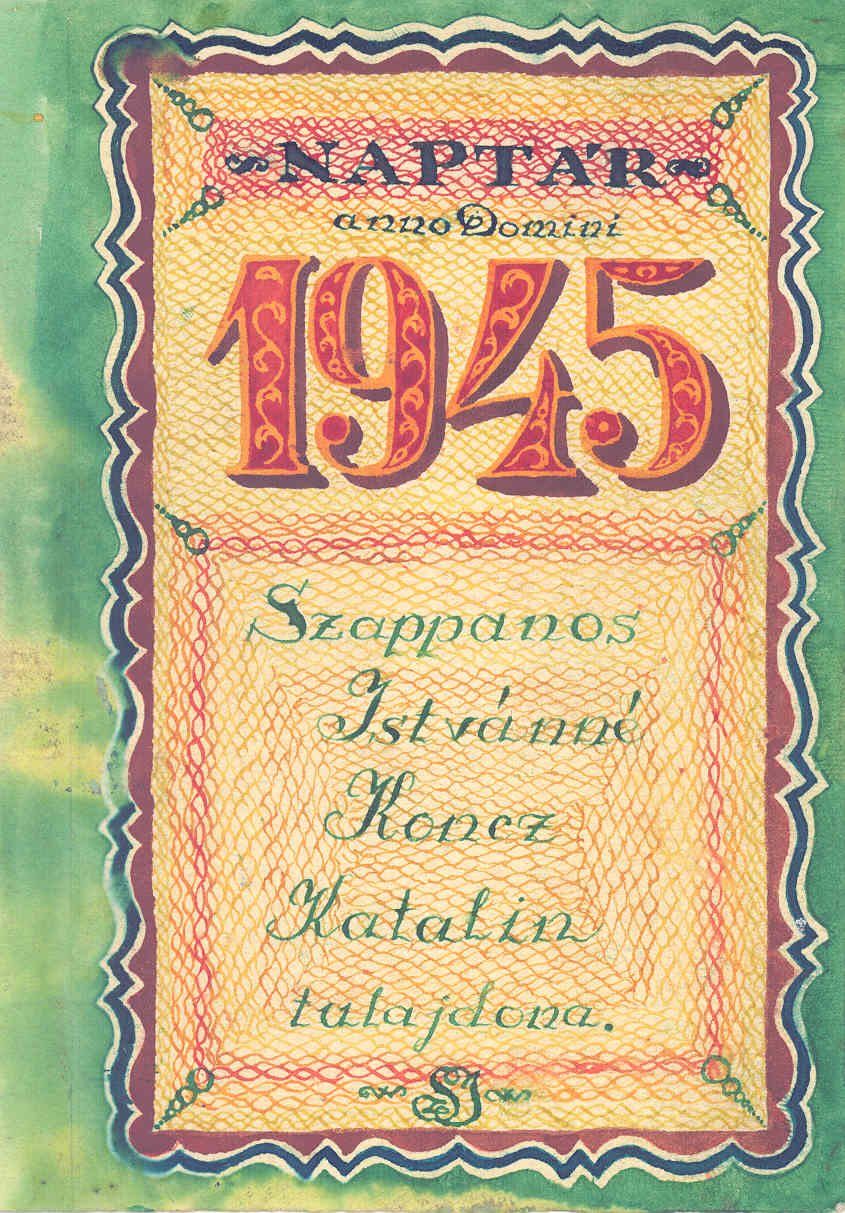 Id. Szappanos Istvánné Koncz Katalin rajzolt naptára, 1945